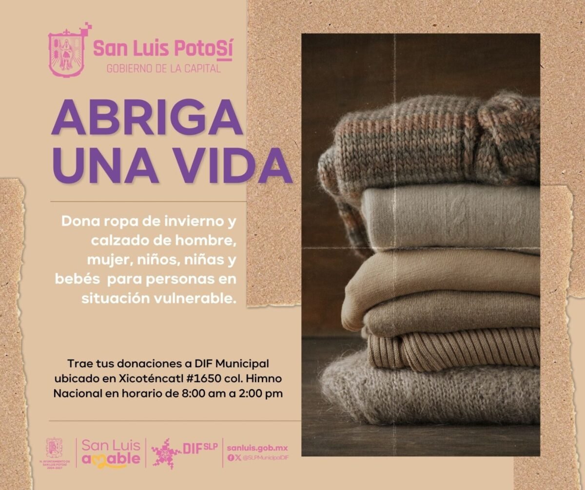 DIF Municipal invita a donar ropa de invierno y calzado para población en situación vulnerable abriga una vida slp