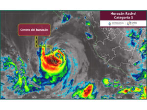 Huracán Rachel se intensifica a categoría 3 y activa alerta por lluvias intensas en México